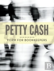 Petty Cash Form For Bookkeepers
