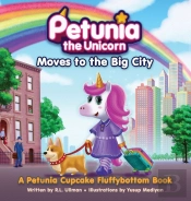 Petunia The Unicorn Moves To The Big City