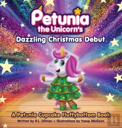 Bertrand.pt - Petunia The Unicorn'S Dazzling Christmas