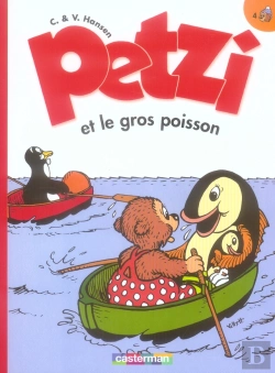 Bertrand.pt - Petzi T.4 ; Petzi Et Le Gros Poisson