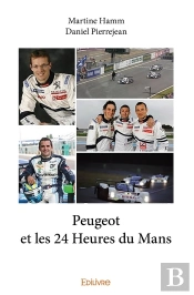 Peugeot Et Les 24 Heures Du Mans
