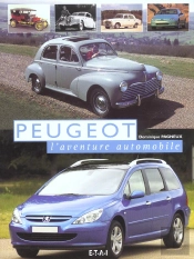 Peugeot ; L'Aventure Automobile