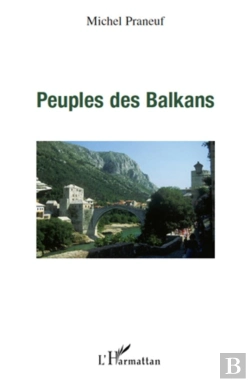 Bertrand.pt - Peuples Des Balkans
