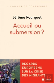 Peuples D'Europe Face Aux Migrants (Les)