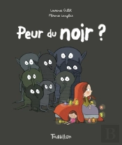 Peur Du Noir ?