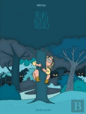 Peurs Bleues