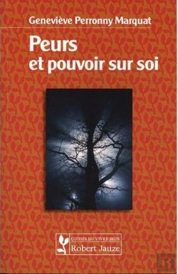 Bertrand.pt - Peurs Et Pouvoir Sur Soi