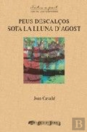 Peus Descalços Sota La Lluna D'Agost