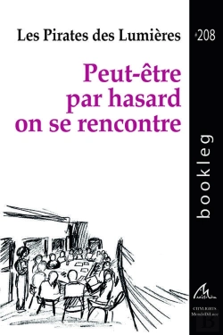 Bertrand.pt - Peut-Être Par Hasard On Se Rencontre