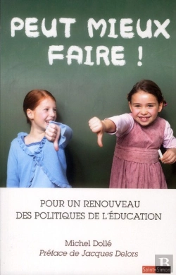 Bertrand.pt - Peut Mieux Faire ! Pour Un Renouveau Des Politiques De L'Éducation