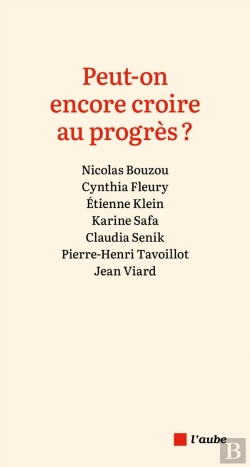 Bertrand.pt - Peut-On Encore Croire Au Progrès ?