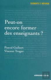 Peut-On Encore Former Des Enseignants ?