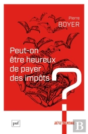 Peut-On Être Heureux De Payer Des Impôts ?