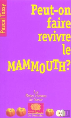 Bertrand.pt - Peut-On Faire Revivre Le Mammouth ?