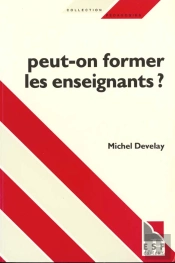 Peut-On Former Les Enseignants