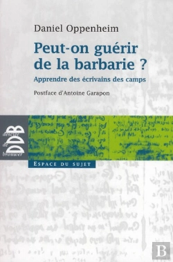 Bertrand.pt - Peut-On Guérir De La Barbarie ?