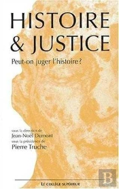 Peut On Juger L Histoire ?