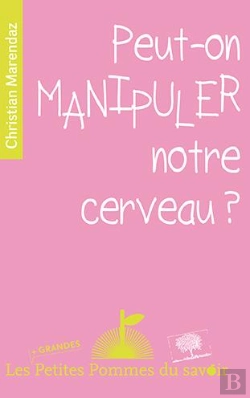 Bertrand.pt - Peut-On Manipuler Notre Cerveau ?