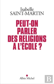 Peut-On Parler Des Religions À L'École ?