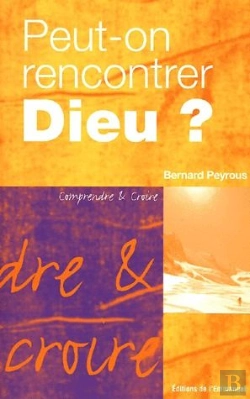 Bertrand.pt - Peut-On Rencontrer Dieu