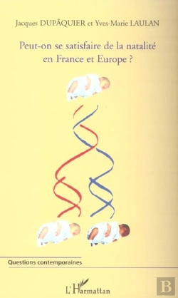 Bertrand.pt - Peut-On Se Satisfaire De La Natalité En France Et En Europe ?