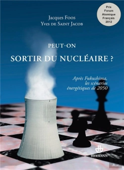 Bertrand.pt - Peut-On Sortir Du Nucléaire ? Après Fukushima, Les Scénarios Énergétiques De 2050