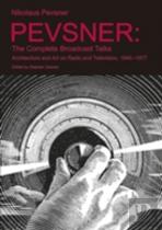 Pevsner: The Complete Broadcast Talks