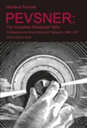 Pevsner: The Complete Broadcast Talks