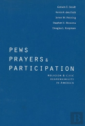 Pews, Prayers, And Participation