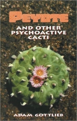 Bertrand.pt - Peyote And Other Psychoactive Cacti