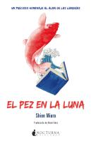 Pez En La Luna,El