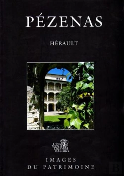 Bertrand.pt - Pézenas ; Images Du Patrimoine