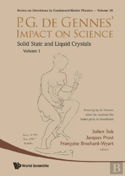 Bertrand.pt - P.G. De Gennes' Impact On Science - Volume I: Solid State And Liquid Crystals