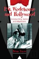 P.G. Wodehouse And Hollywood