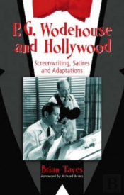 P.G. Wodehouse And Hollywood