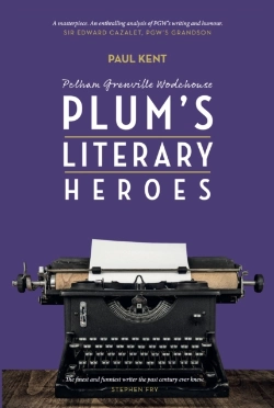 Bertrand.pt - Pg Wodehouse: Plum'S Literary Heroes