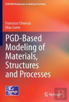 Pgd-Based Modeling Of Materials, Structures And Processes
