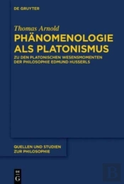 Ph Nomenologie Als Platonismus