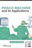 Phaco Machine And Its Applications