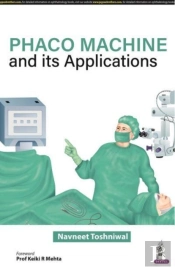 Phaco Machine And Its Applications