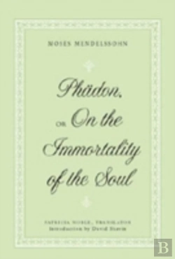 Bertrand.pt - Phaedon, Or On The Immortality Of The Soul
