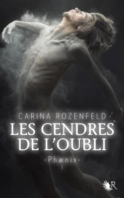 Bertrand.pt - Phaenix Tome 1 ; Les Cendres De L'Oubli