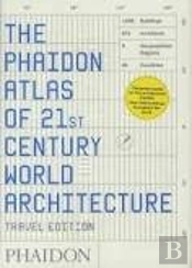 Phaidon Atlas Of 21st Century World Architecture