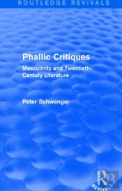 Phallic Critiques (Routledge Revivals)
