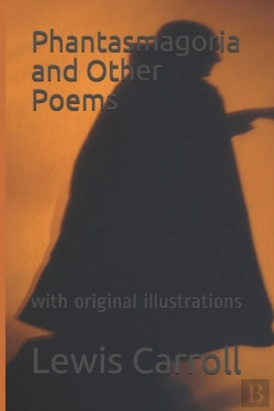 Bertrand.pt - Phantasmagoria And  Other Poems