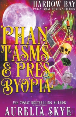 Bertrand.pt - Phantasms & Presbyopia
