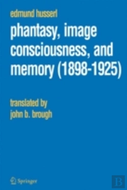 Bertrand.pt - Phantasy, Image Consciousness, And Memory (1898 -1925)