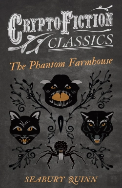 Bertrand.pt - Phantom Farmhouse (Cryptofiction Classics - Weird Tales Of Strange Creatures)