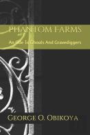 Phantom Farms