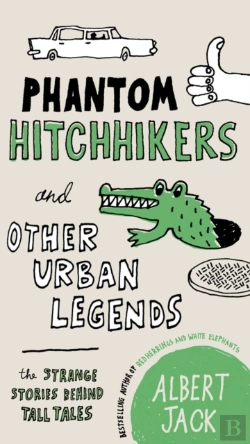 Bertrand.pt - Phantom Hitchhikers And Other Urban Legends